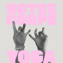 Notre Corps Yoga / Ahimsa Yoga