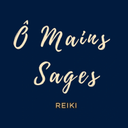 Ô Mains Sages et Reiki