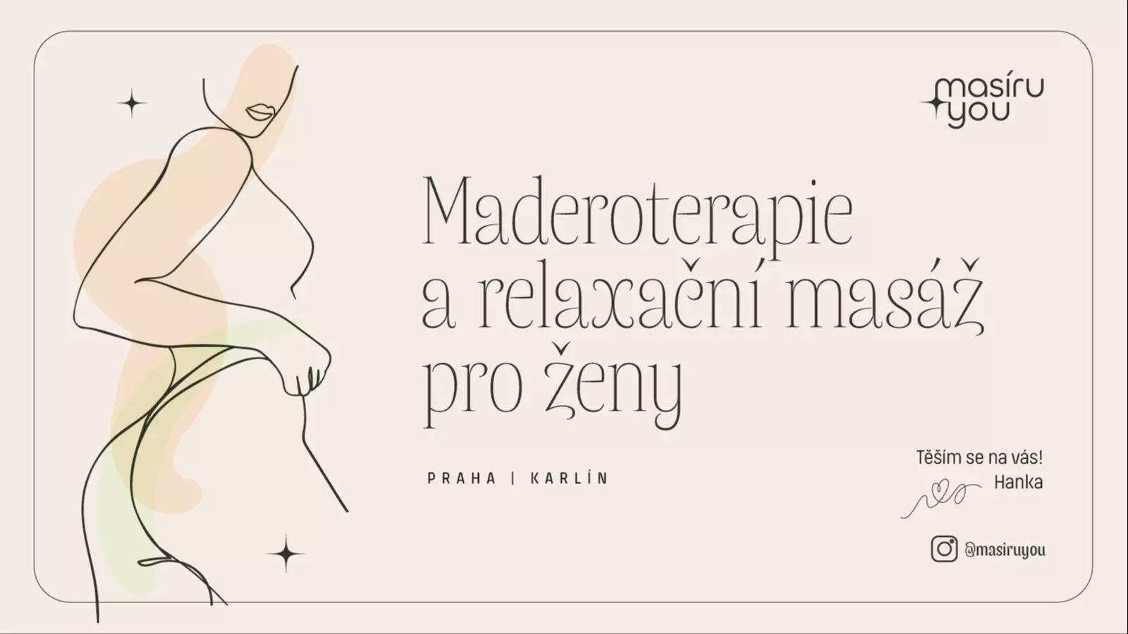 Masíruyou | Maderoterapie a relaxační masáže od Hanky Matoušové