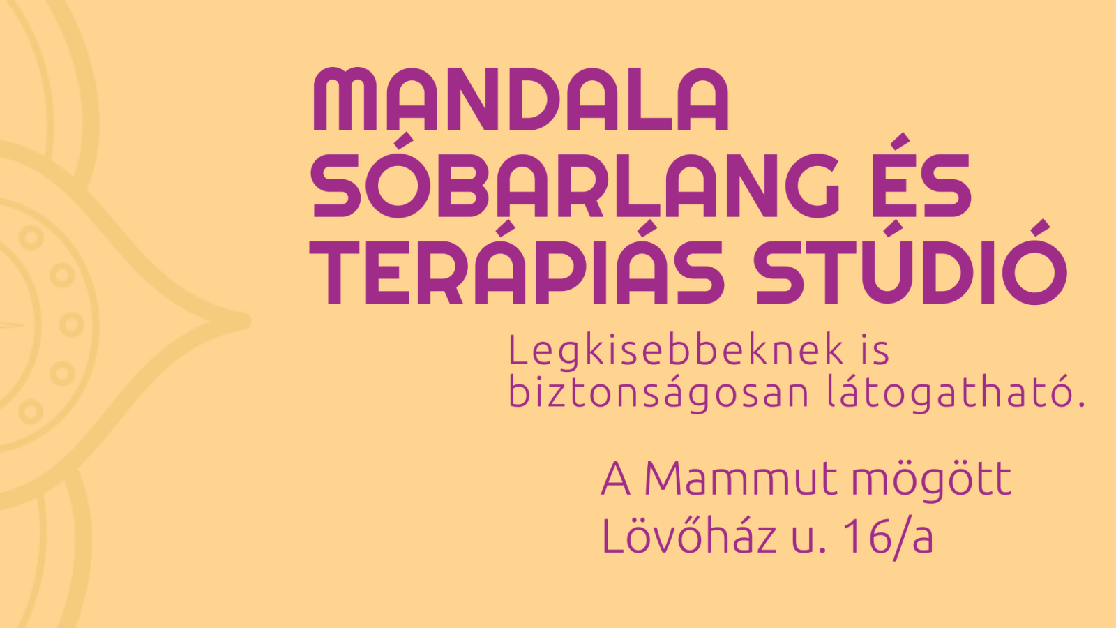 Mandala Sóbarlang és Terápiás Stúdió
