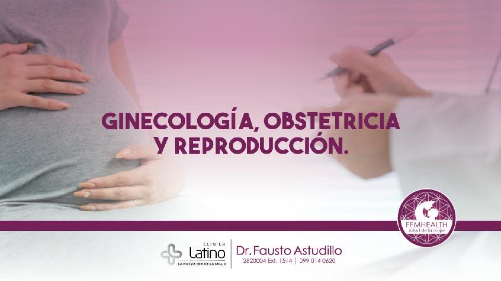 Dr. Fausto Astudillo Dávalos - FemHealth Salud de la Mujer