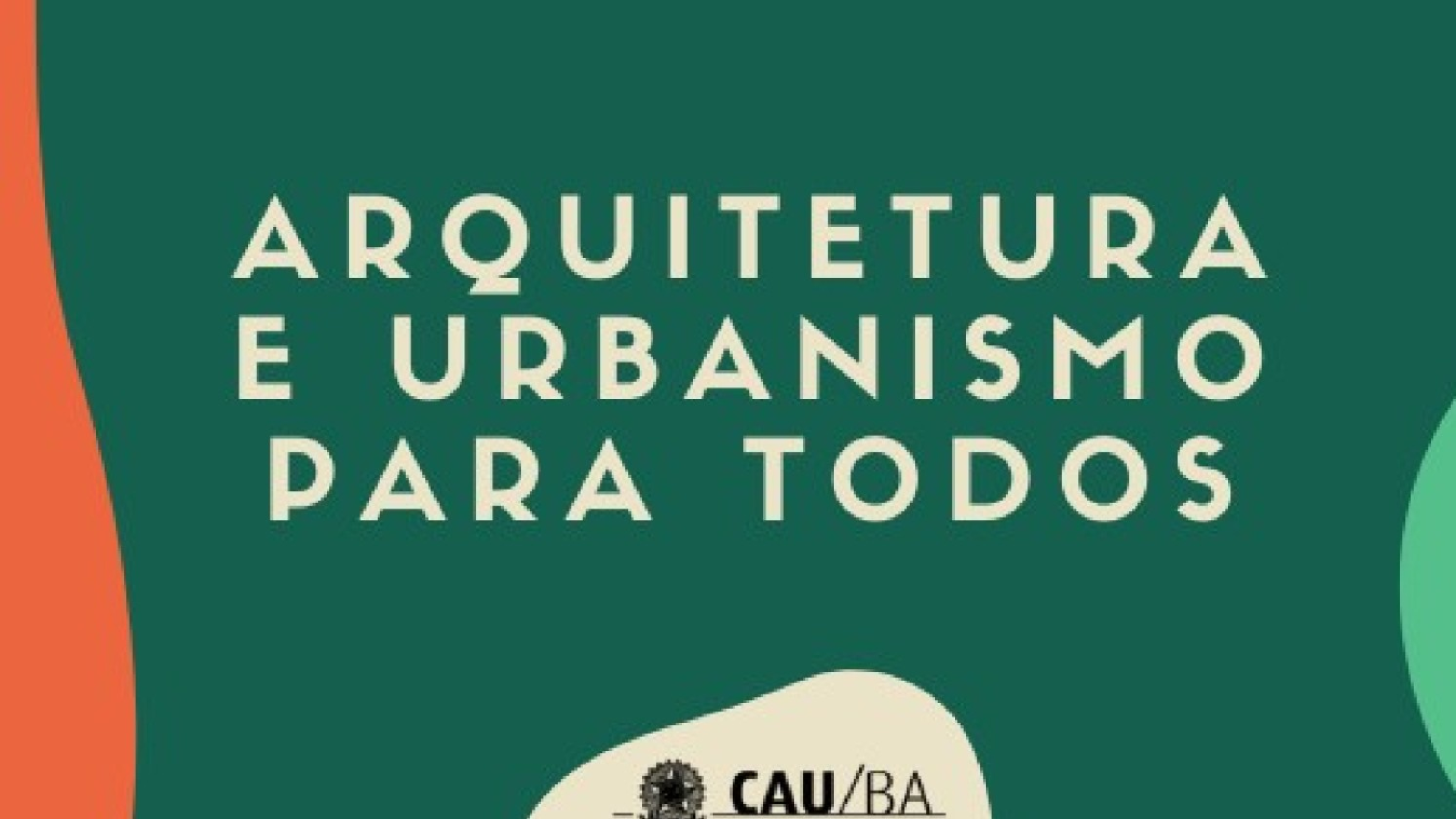 Conselho de Arquitetura e Urbanismo da Bahia