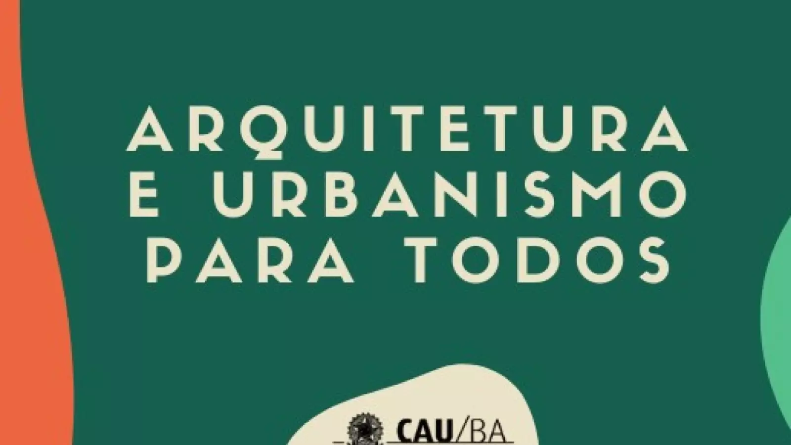 Conselho de Arquitetura e Urbanismo da Bahia