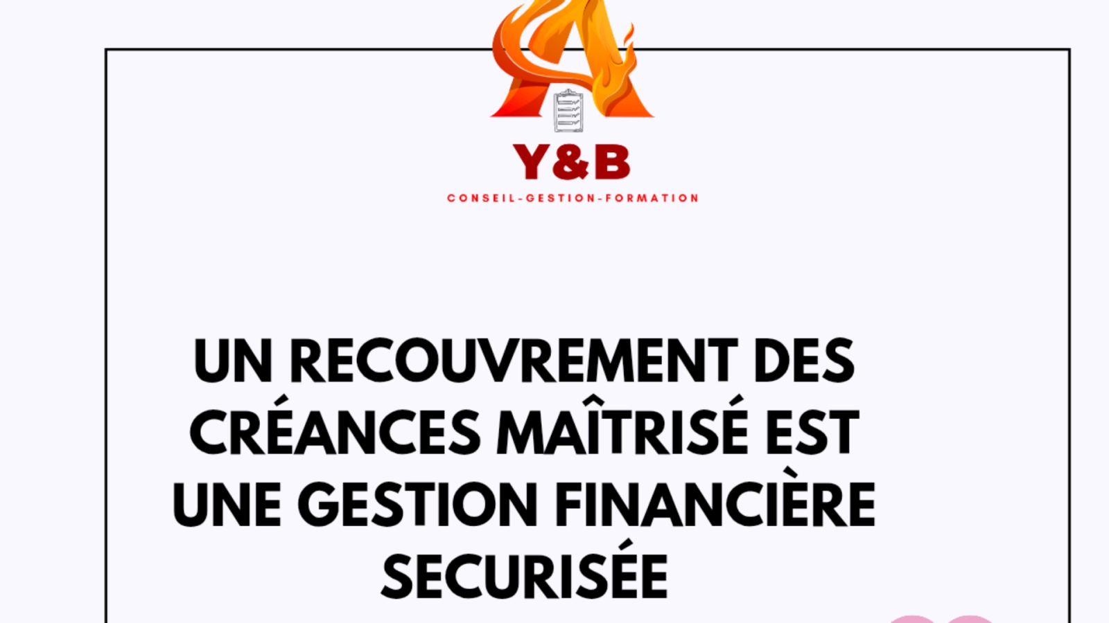 Y & B - Prévention des impayés