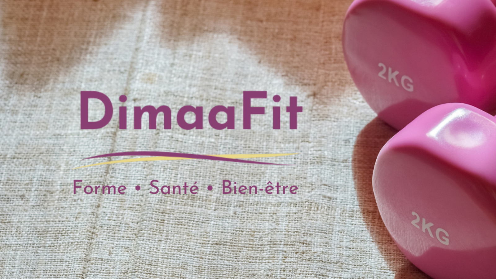 DIMAAFIT - Forme, Santé & Bien-être