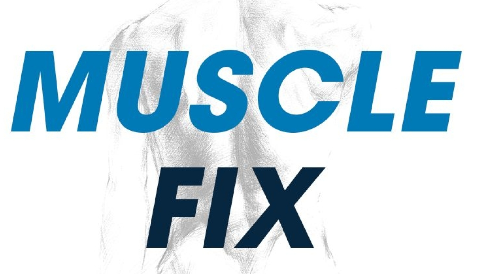 Muscle Fix