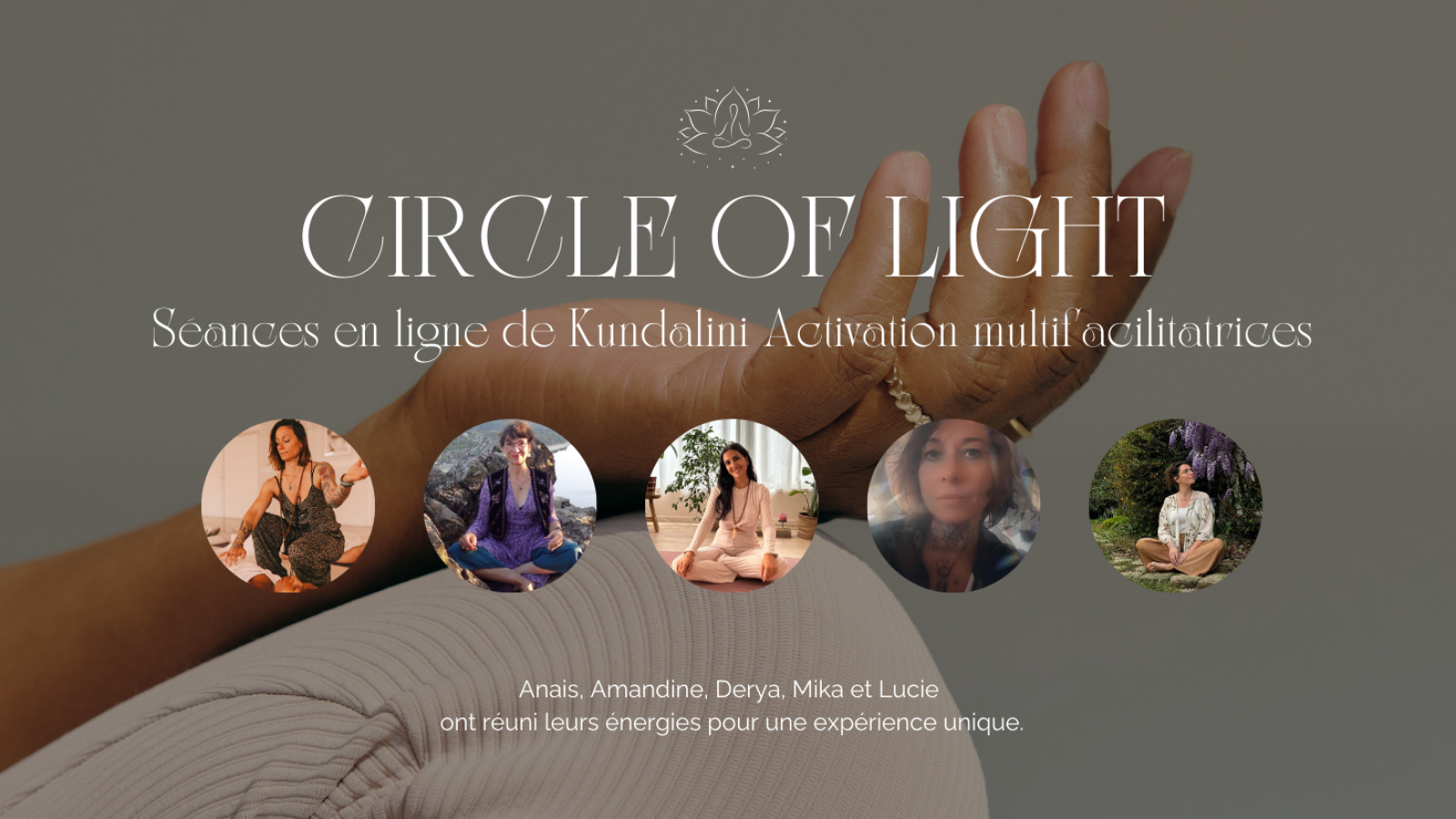 Circle Of Light Kundalini Activation