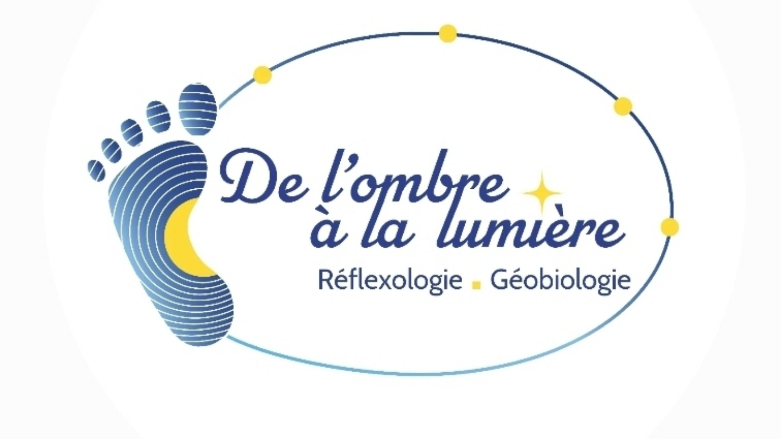 De l'ombre à la Lumière reflexologie et géobiologie