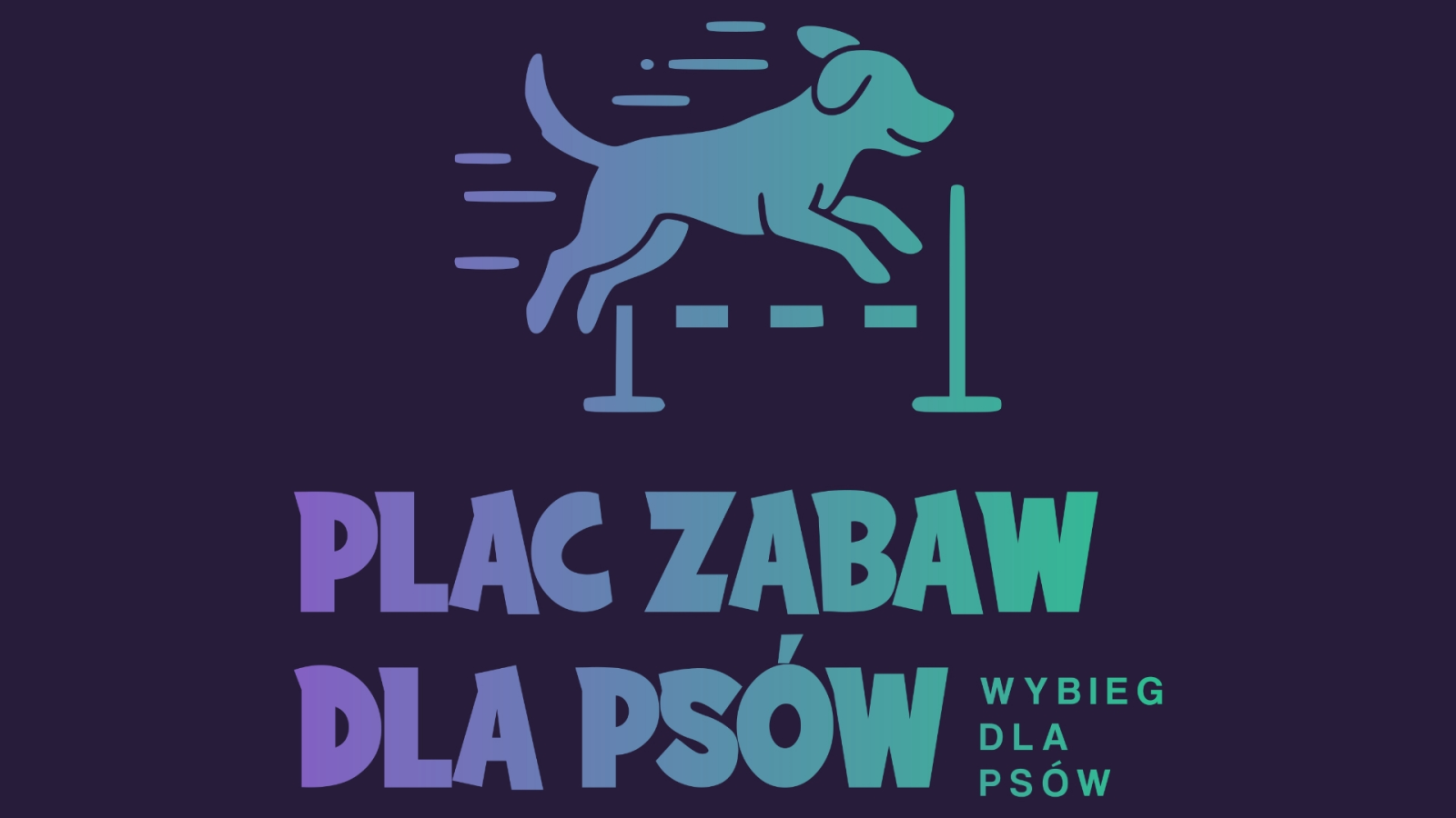 Plac Zabaw - Wybieg dla psów