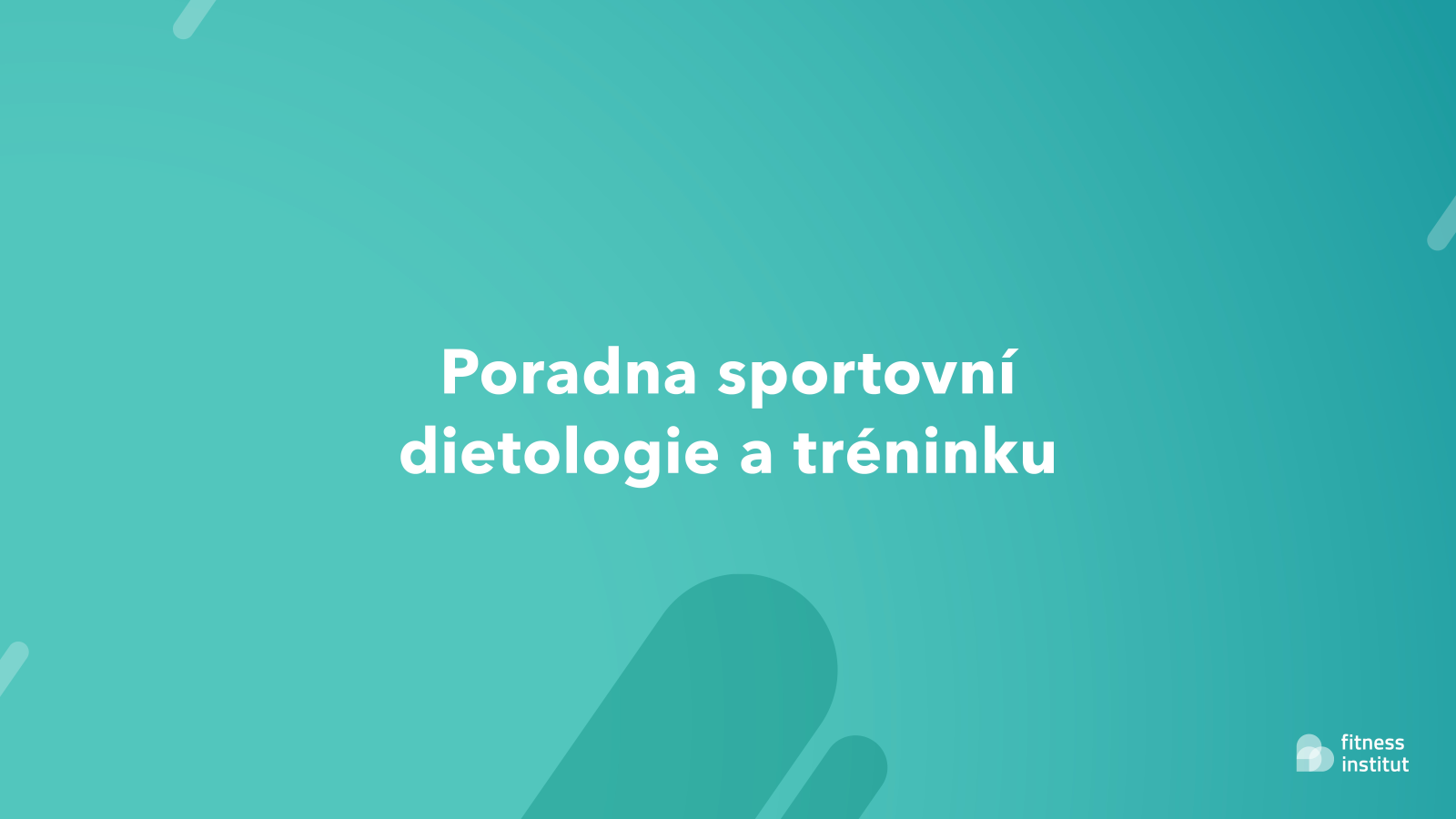 Sportovní dietologie - Fitness Institut s.r.o.