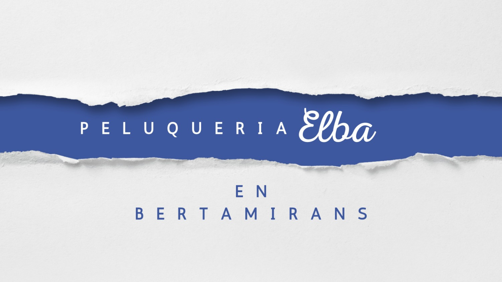 Peluqueria Elba en Bertamiráns