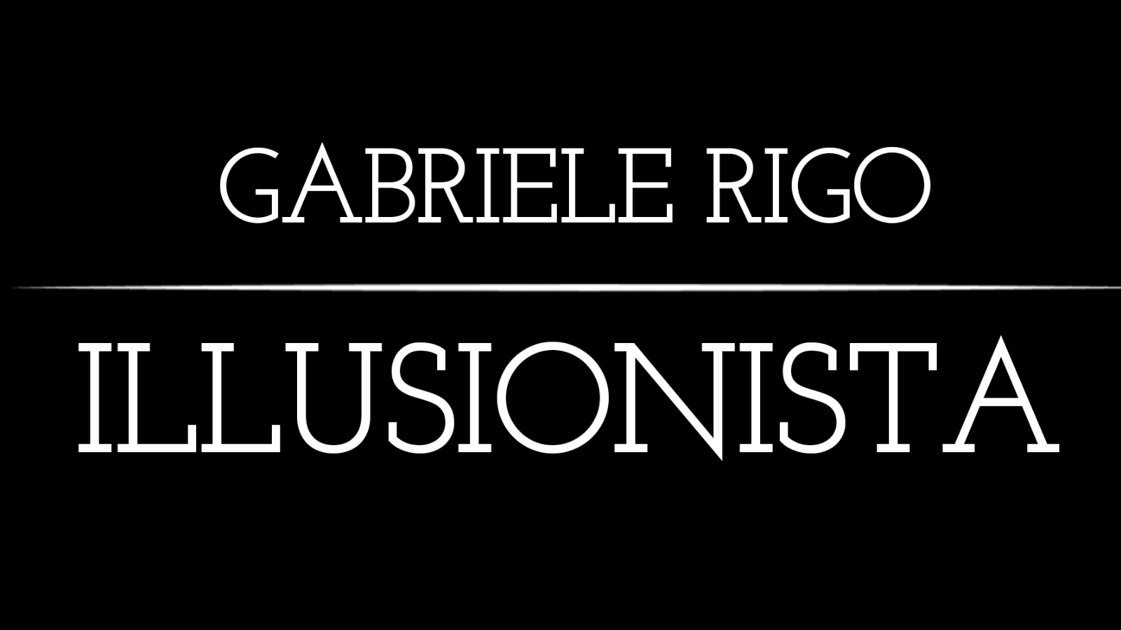 Gabriele Rigo Illusionista