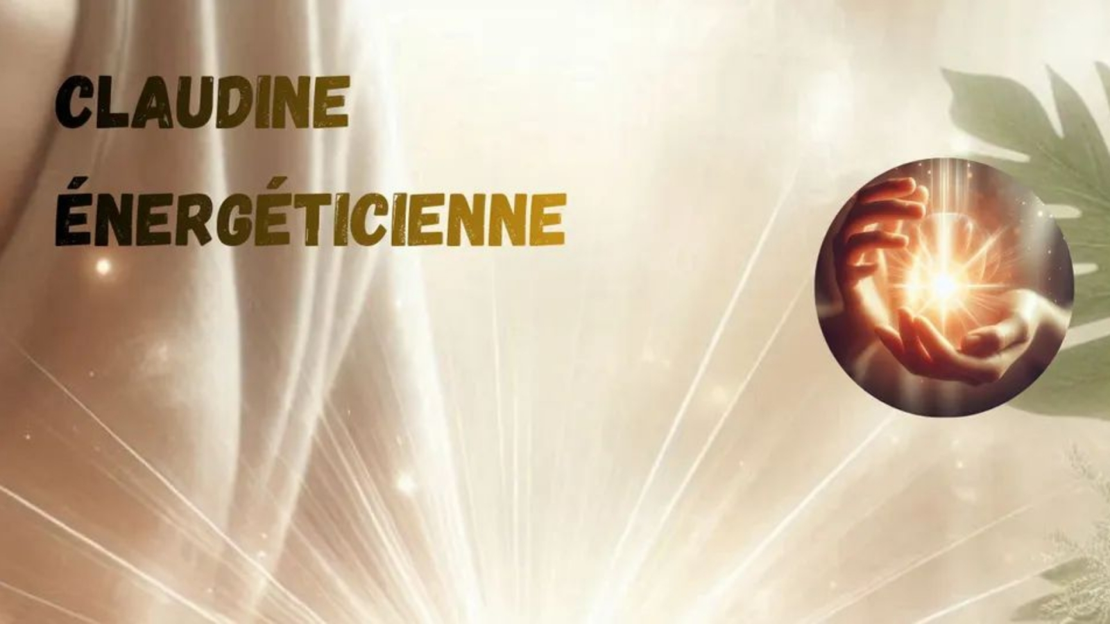 Claudine - Soins énergétiques & Formations