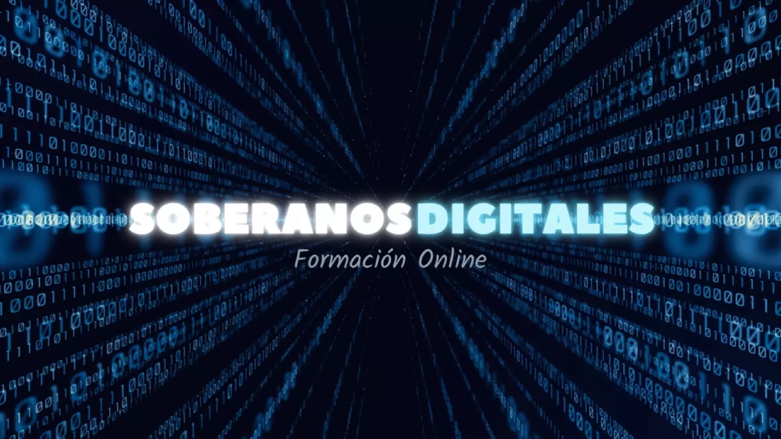 SOBERANOS DIGITALES · Formación Online