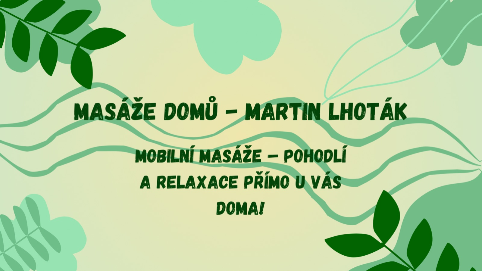 Masáže domů - Martin Lhoták