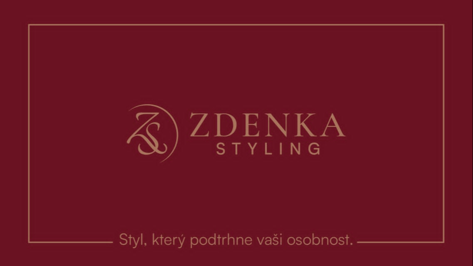 Zdenka Styling