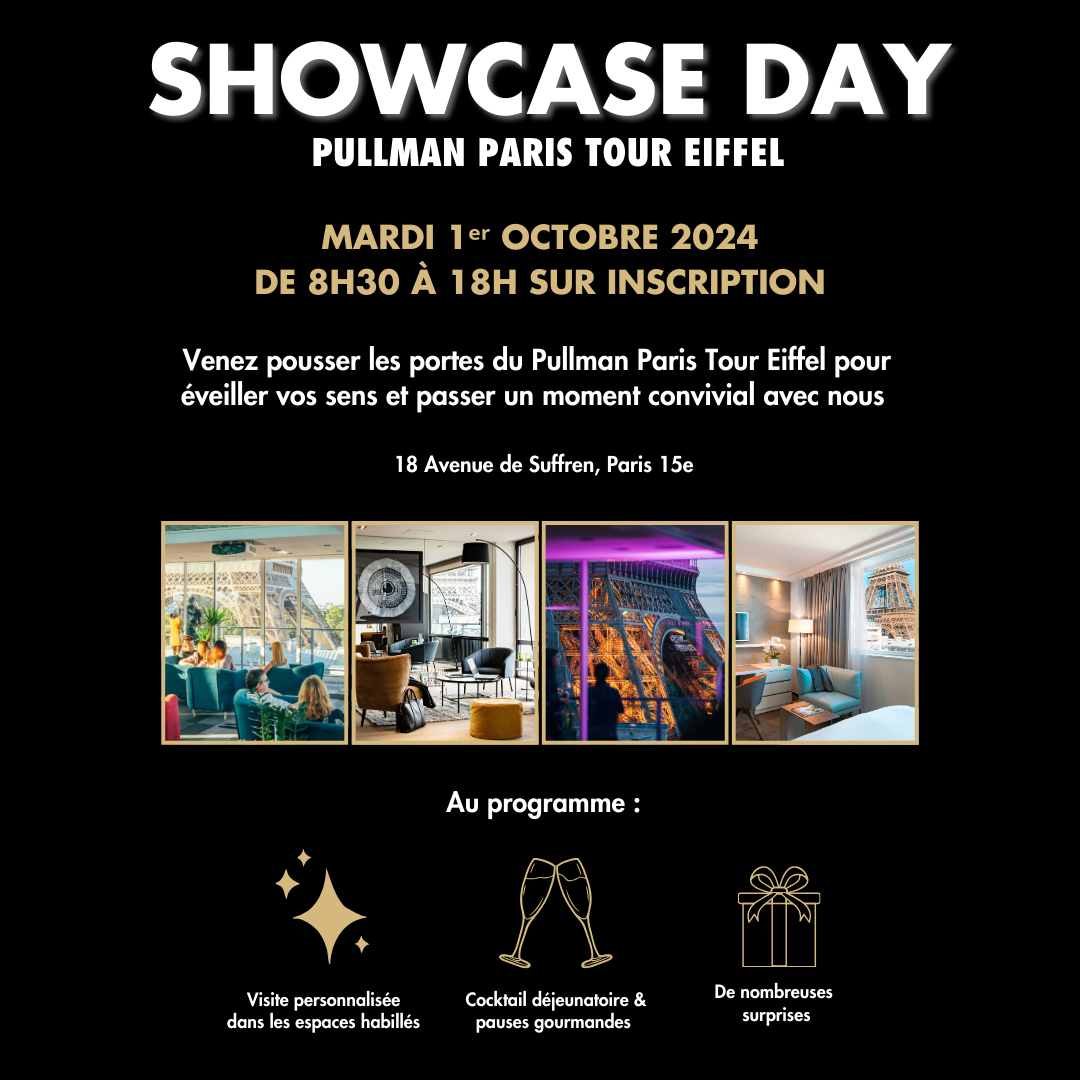 Showcase Day - Pullman Paris Tour Eiffel 2024