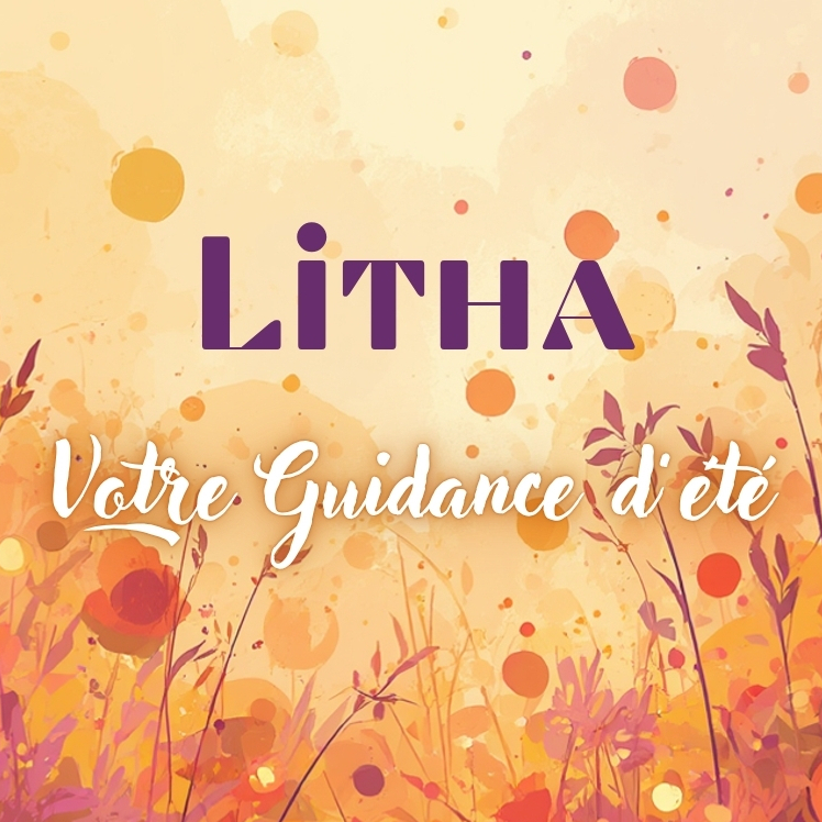 ◆ Guidance Litha ~ Première séance
