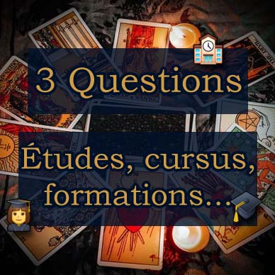 Tirage 3 questions : Études, cursus, formations...