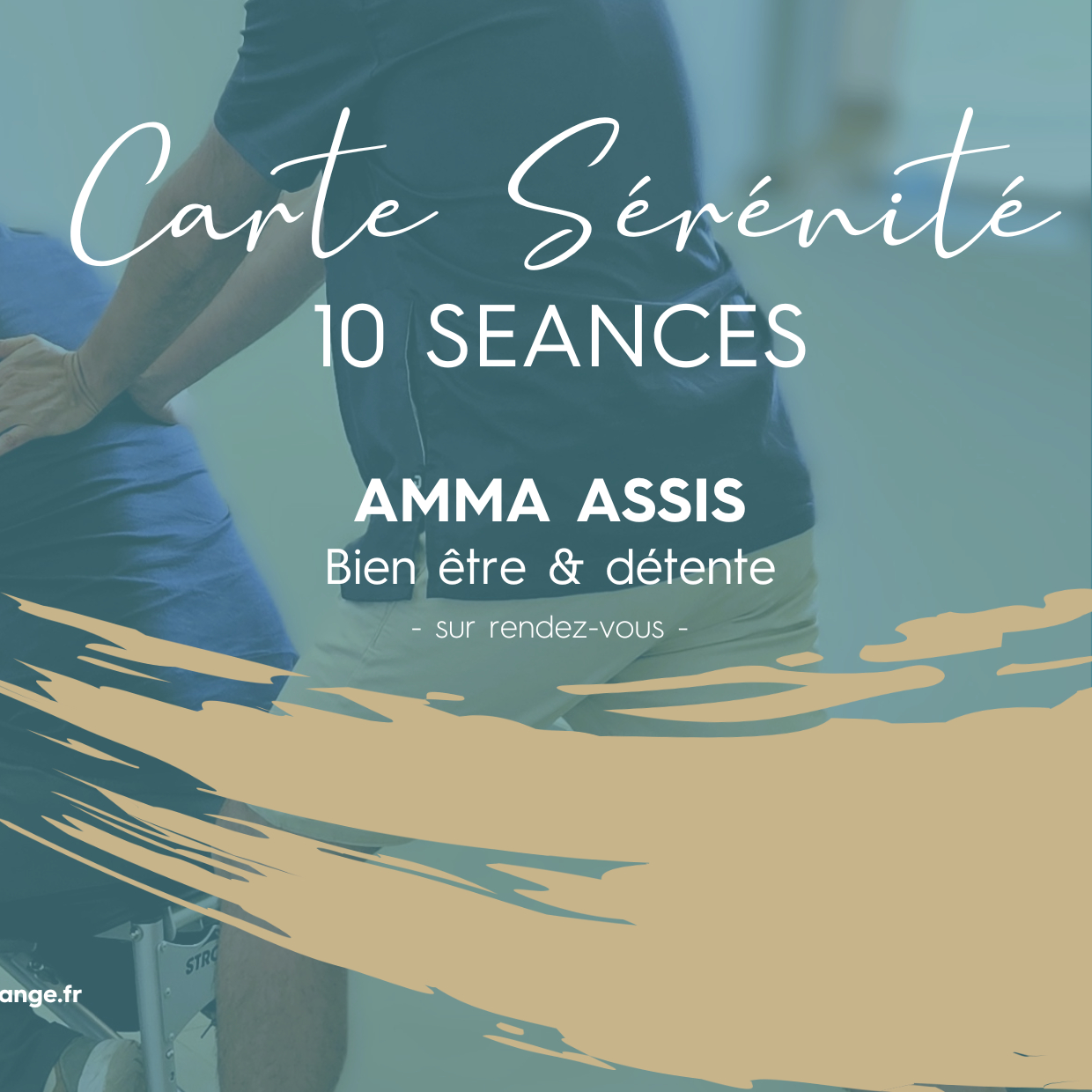 Carte sérénité Amma assis 10 séances de 20 min