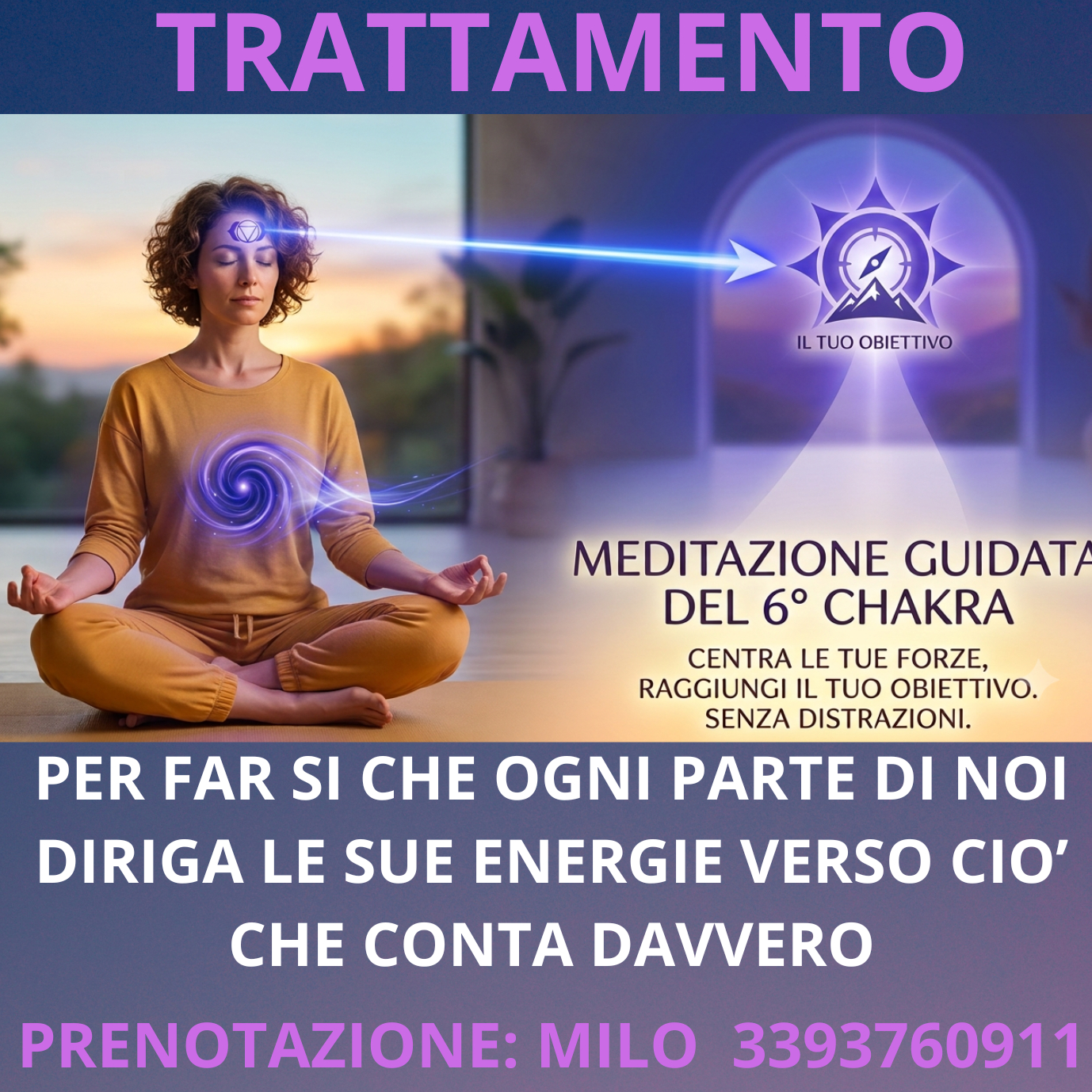 MEDITAZIONE GUIDATA DEL 6° CHAKRA