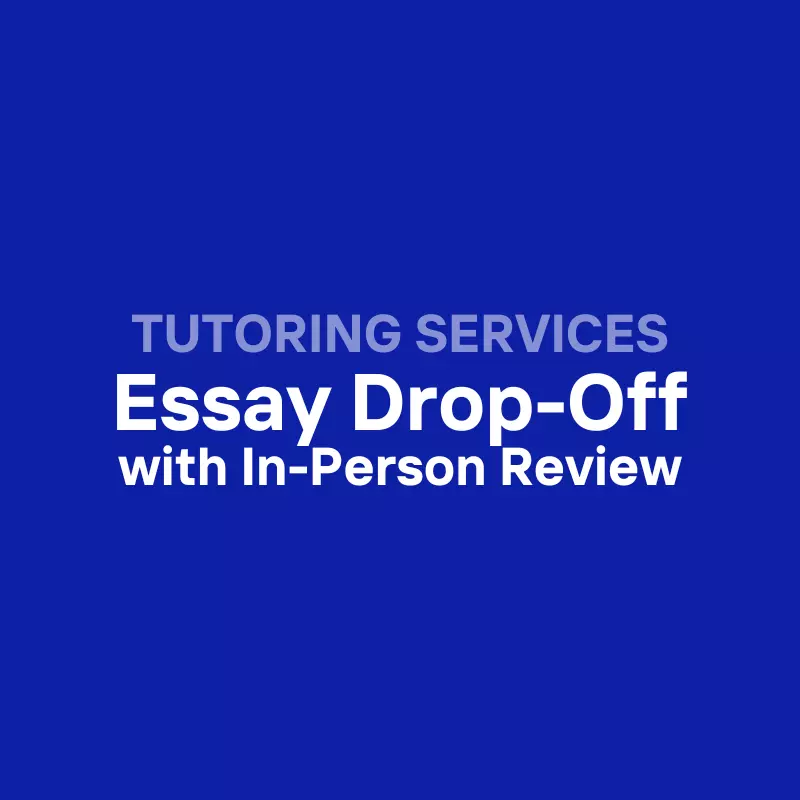 Essay Drop-Off with In-Person Review