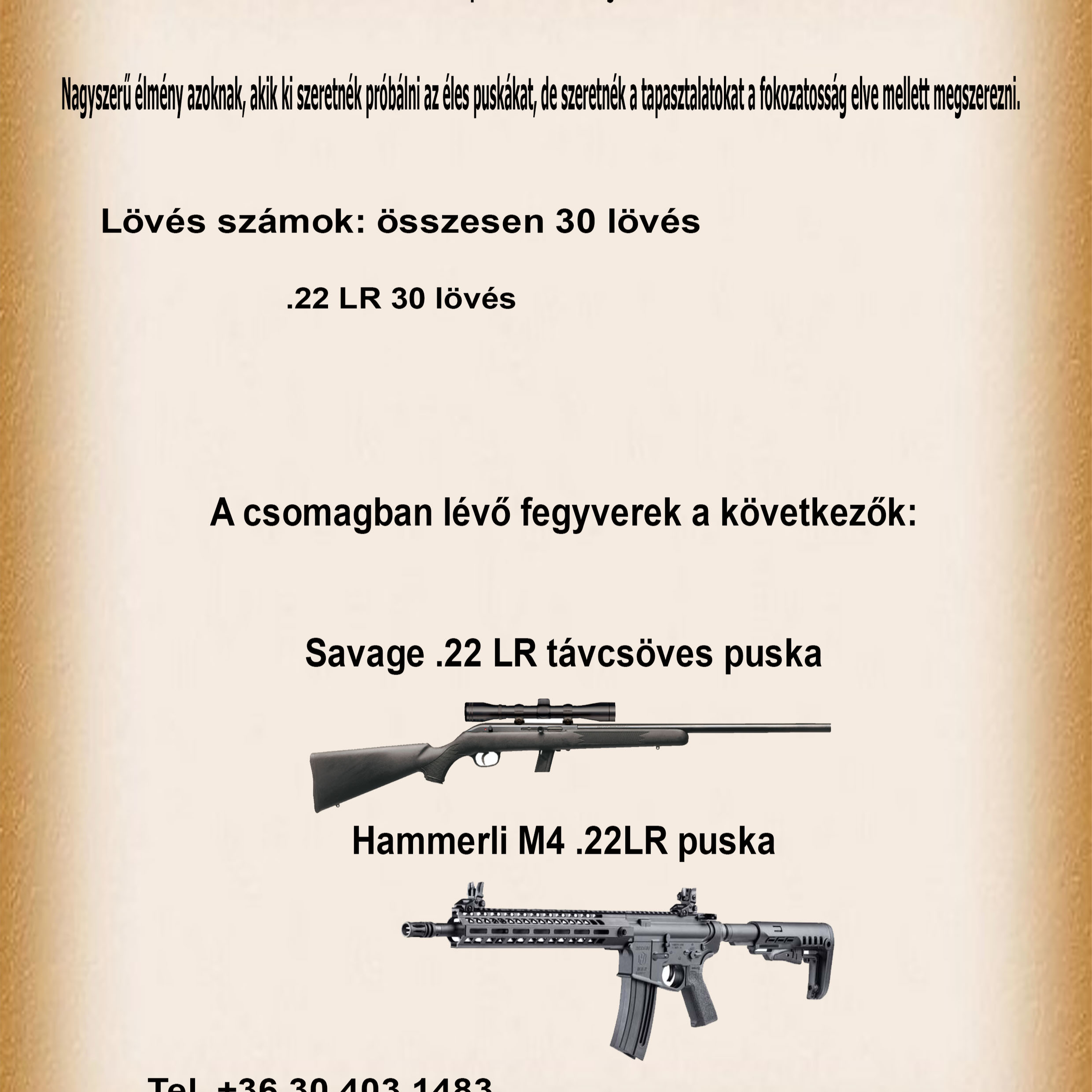 Élménylövészet kezdőknek – Rapid éles puska light