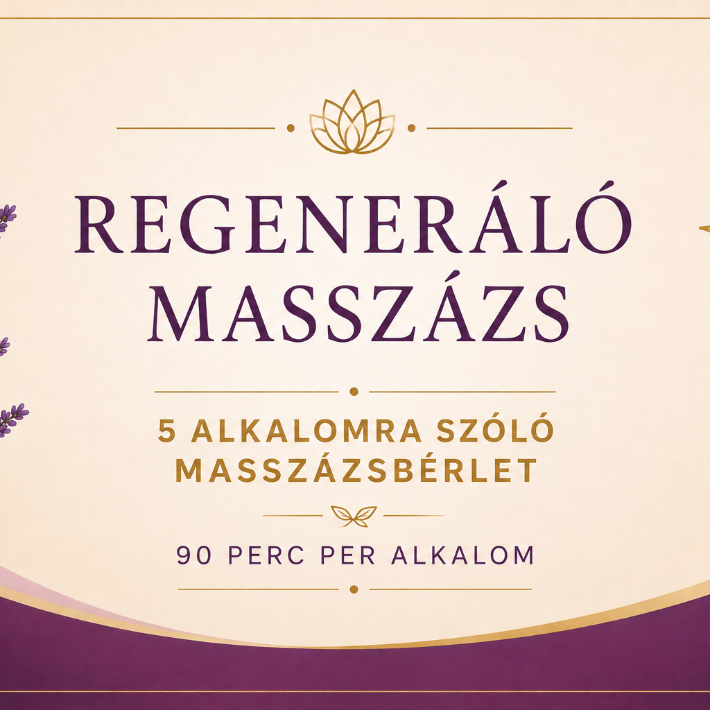 Regeneráló masszázs - 5/90 perc