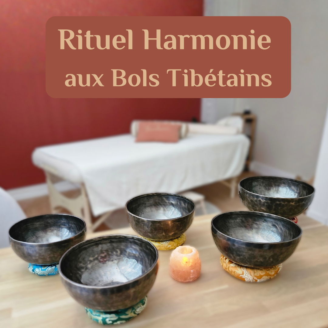 Rituel Harmonie aux bols tibétains - Tarif de lancement