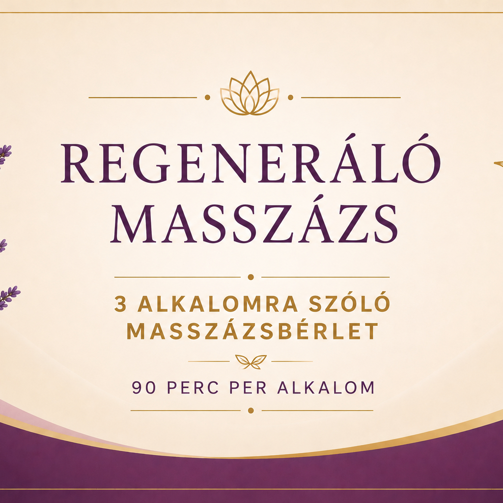 Regeneráló masszázs - 3/90 perc