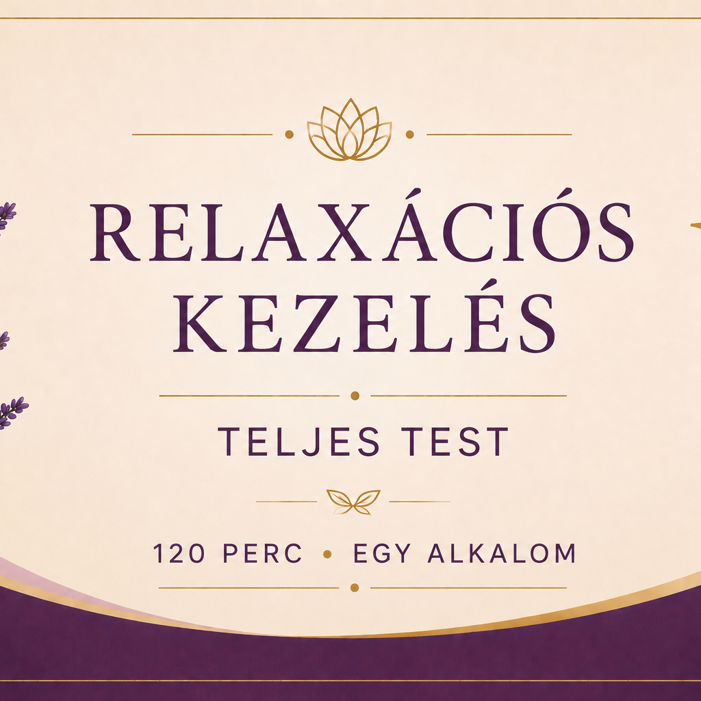 Relaxációs kezelés – Teljes test - 120 perc