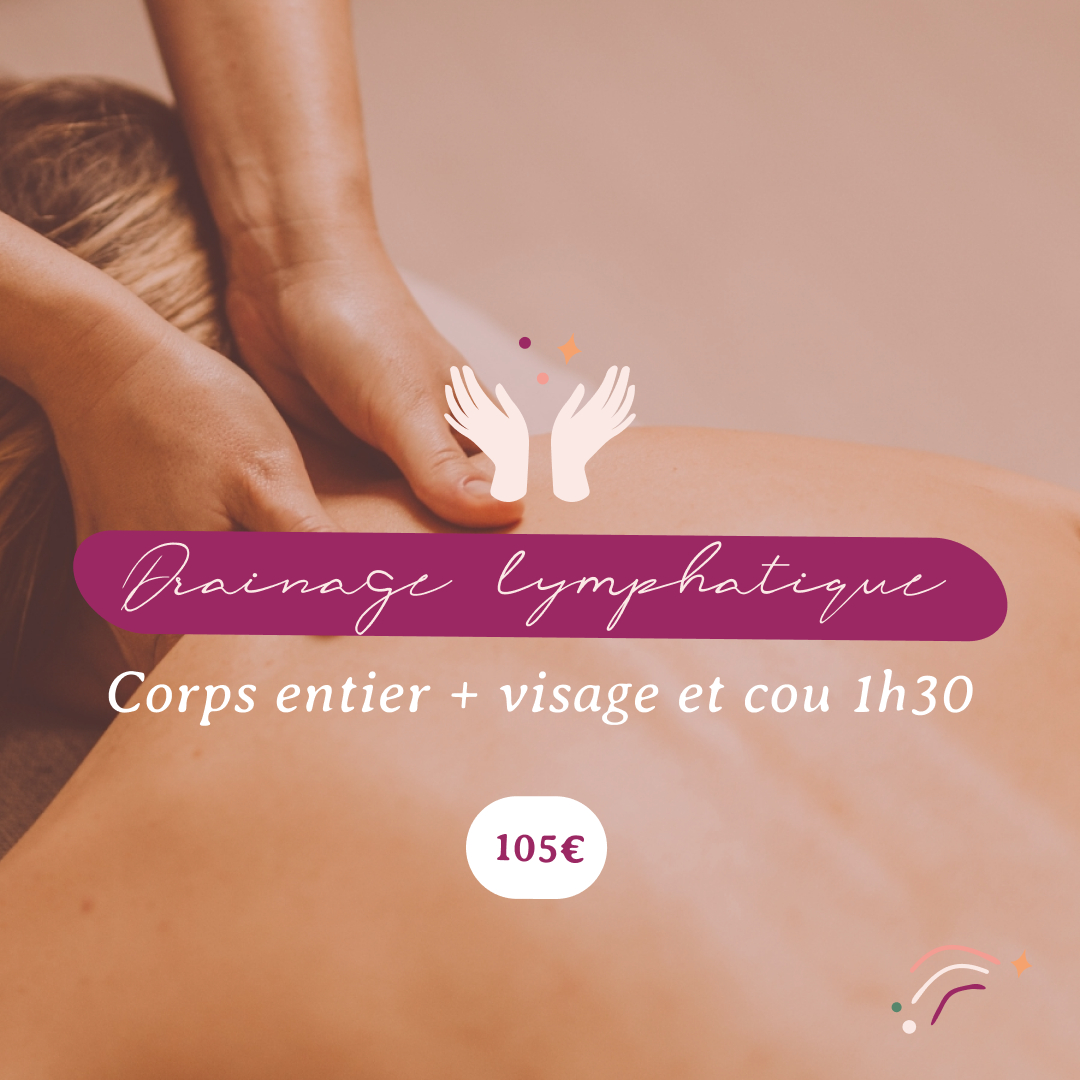 Drainage lymphatique manuel corps entier et visage / cou 1h30