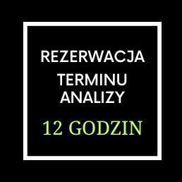 Rezerwacja terminu wykonania analizy do 12 godzin {Płatna}
