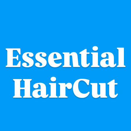 Essential HairCut - Beard trim included