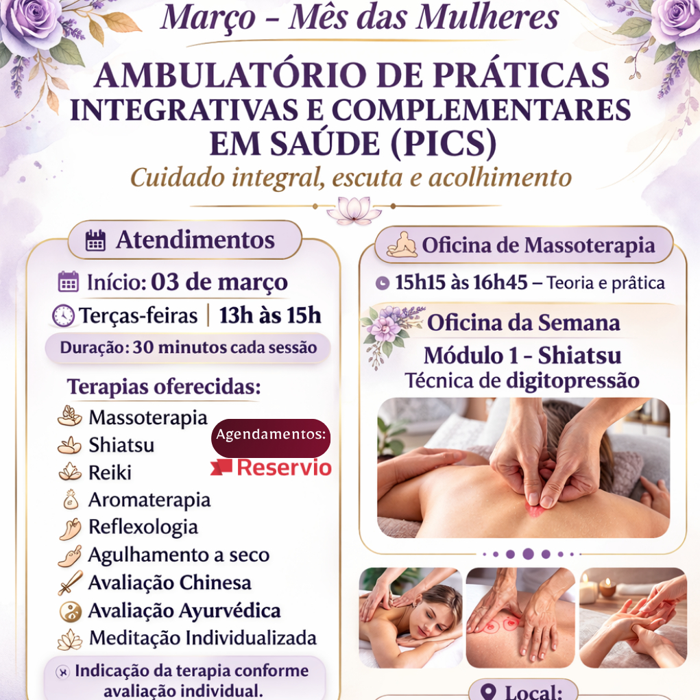 Mês das Mulheres: Ambulatório de Práticas Integrativas e Complem