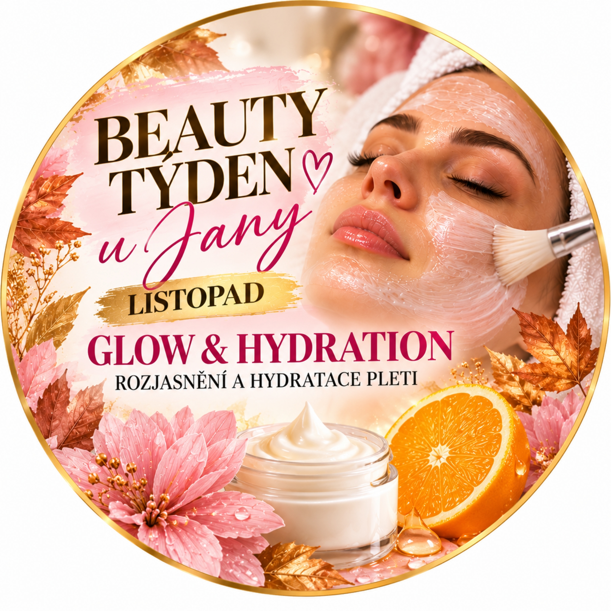 Beauty týden u Jany (pouze 1. týden v měsíci tj. 2.-6.11.)
