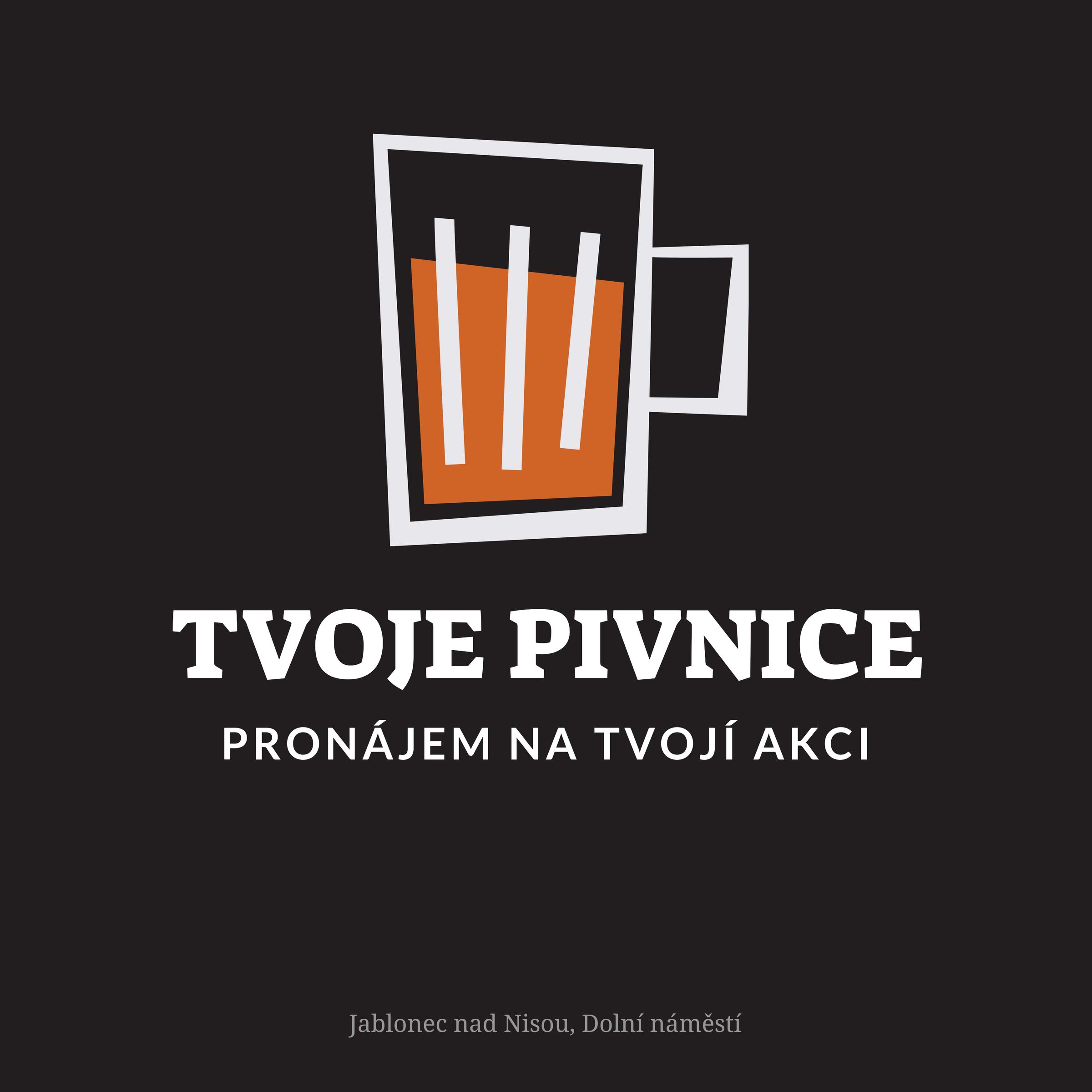 Pronájem celé pivnice na oslavu+čas na přípravu a vystřízlivění
