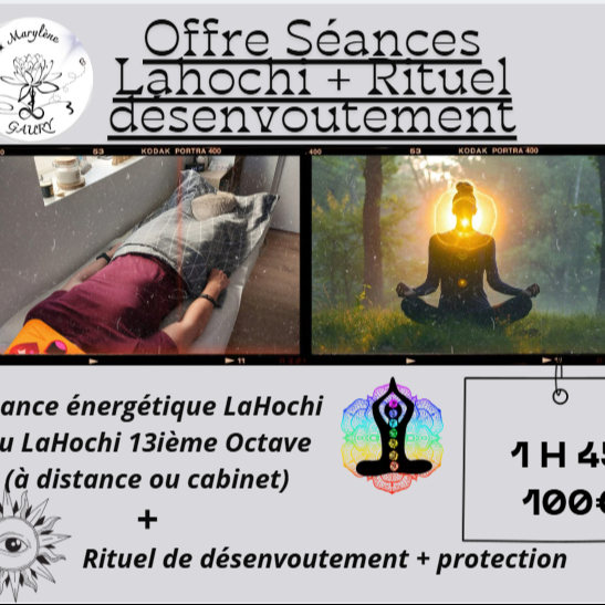 2 Activités - Soin Lahochi + Rituel de désenvoutement + protect