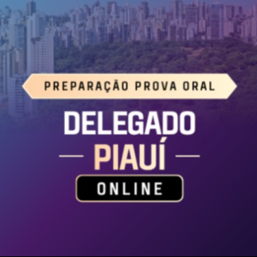 Preparação Oral Delegado Piaui