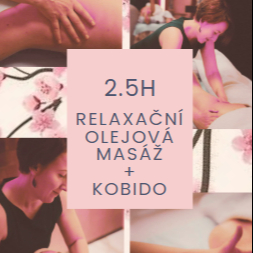 Balíček KOBIDO+OLEJOVÁ MASÁŽ , 2.5h