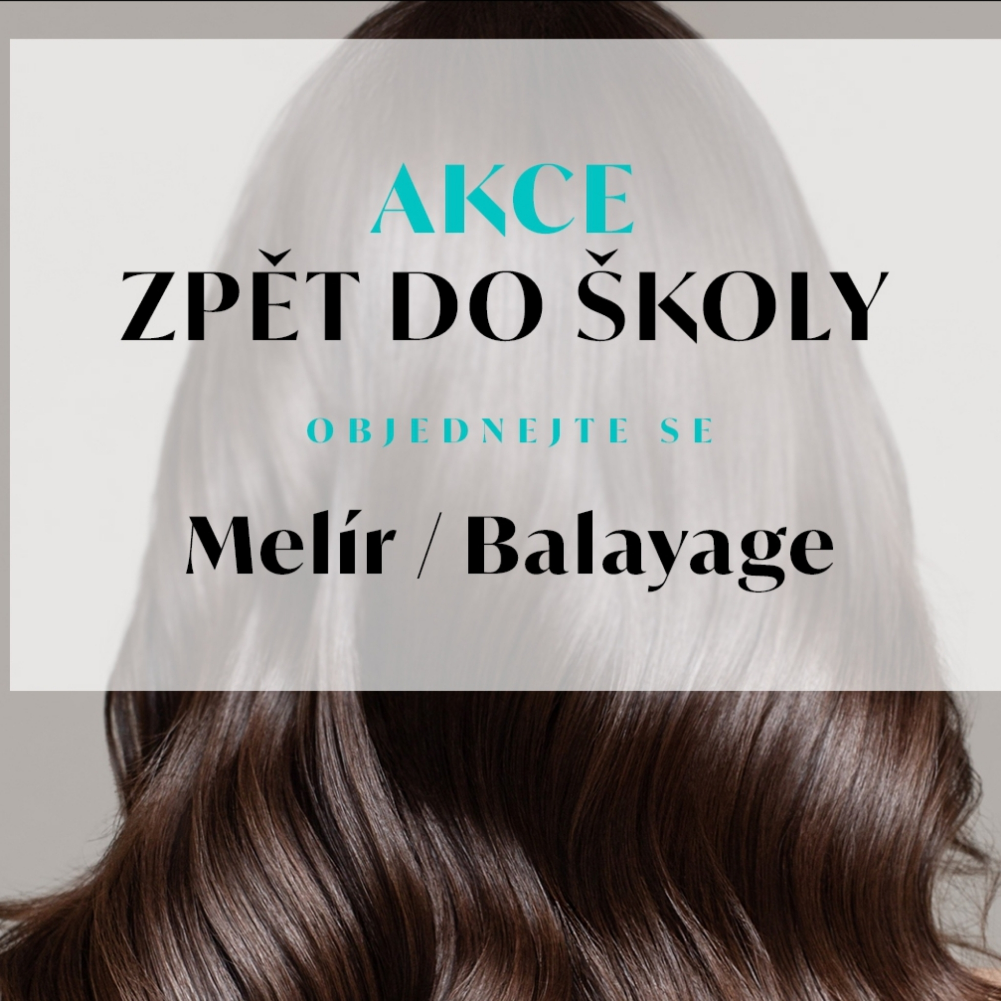 Akce Balayage/Melír