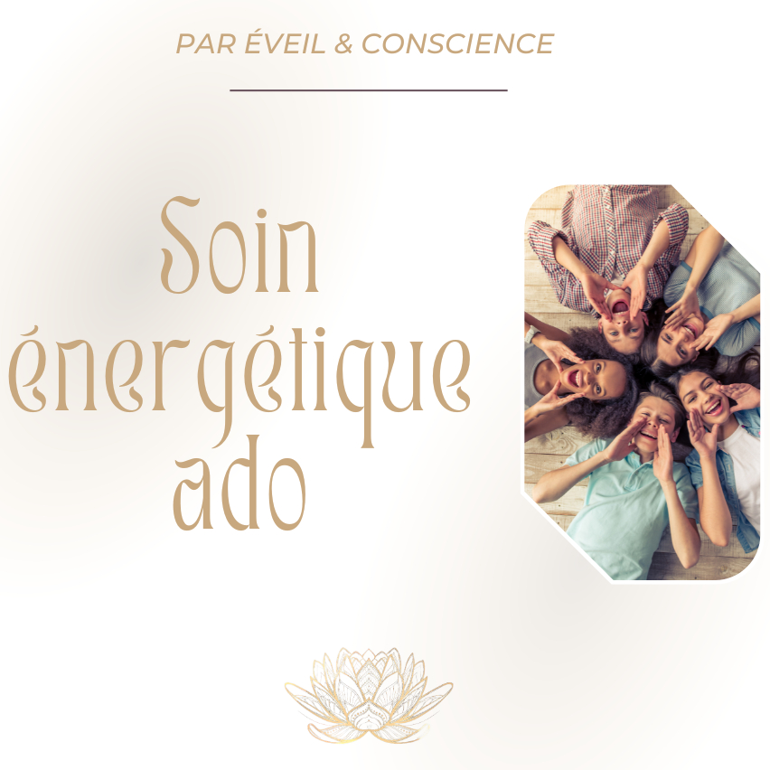 Soin énergétique Préado / ado ( 10 -16 ans)