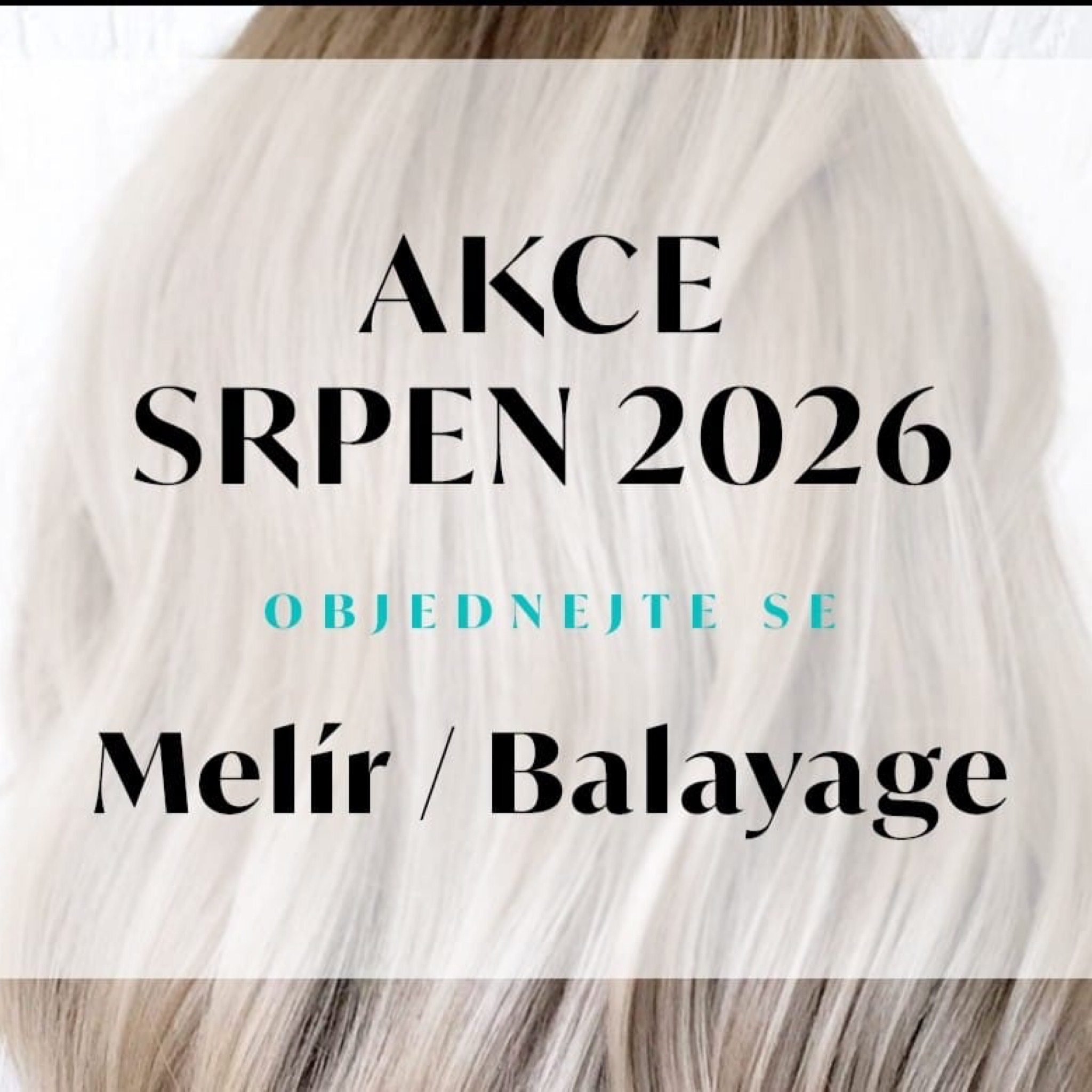 Akce Balayage / Melír