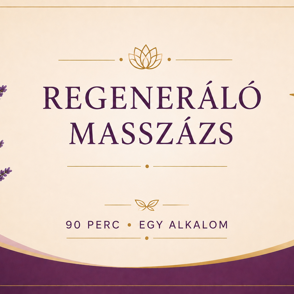 Regeneráló masszázs - 90 perc