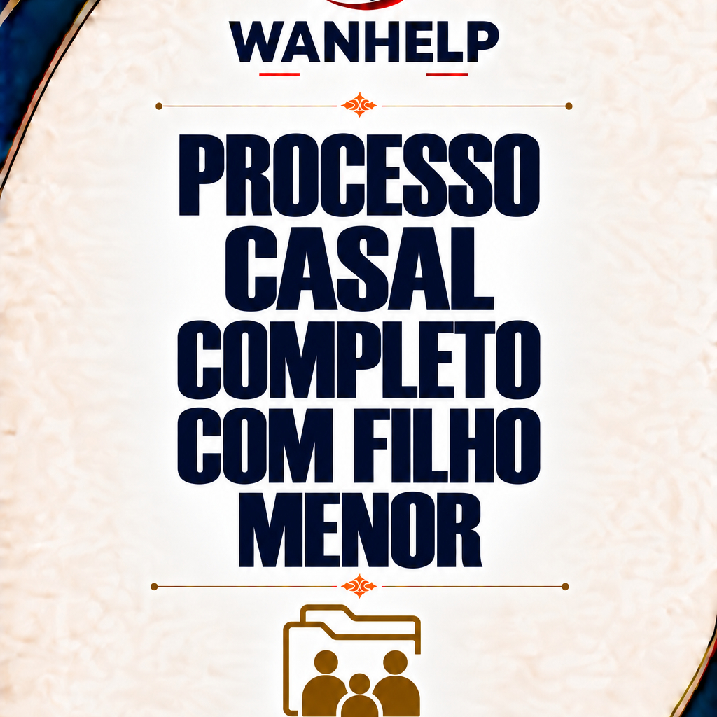PROCESSO CASAL COMPLETO COM FILHO MENOR