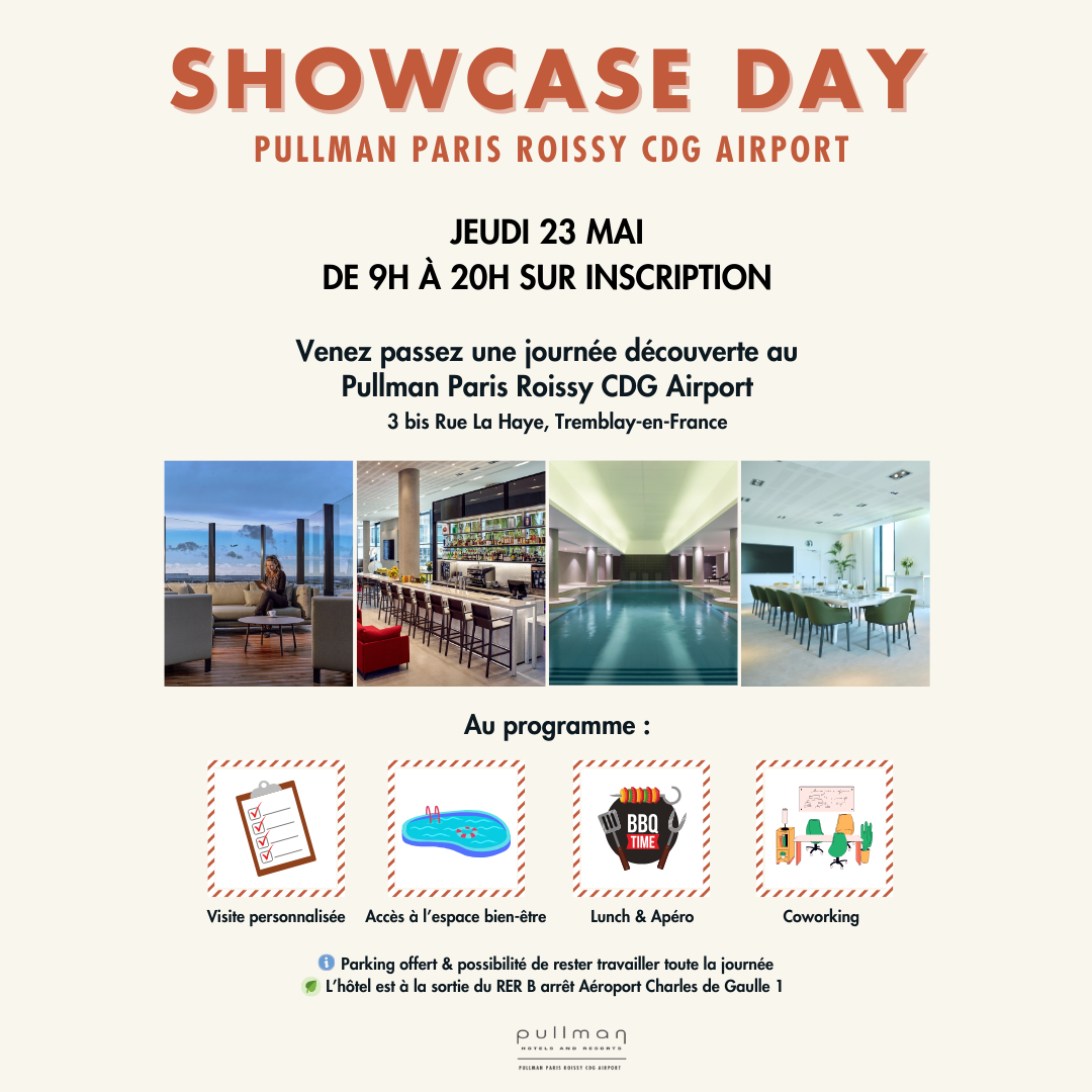 Showcase Day - Pullman Paris Roissy CDG Airport