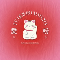 TE QUIERO MATCHA