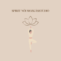 Spirit Alakformáló Stúdió - PILATES & YOGA & NŐI ERŐSÍTŐ