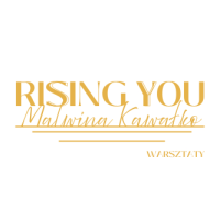 Rising You Warsztaty
