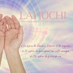 Lahochi (possibilité en distanciel)